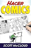 Hacer Comics 2ｦ Edic: Secretos narrativos del cómic, el manga y la novela gráfica (SILLON OREJERO)